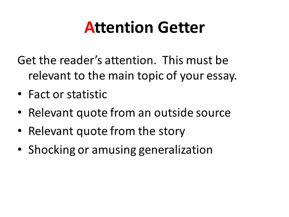 attention getters for essays examples