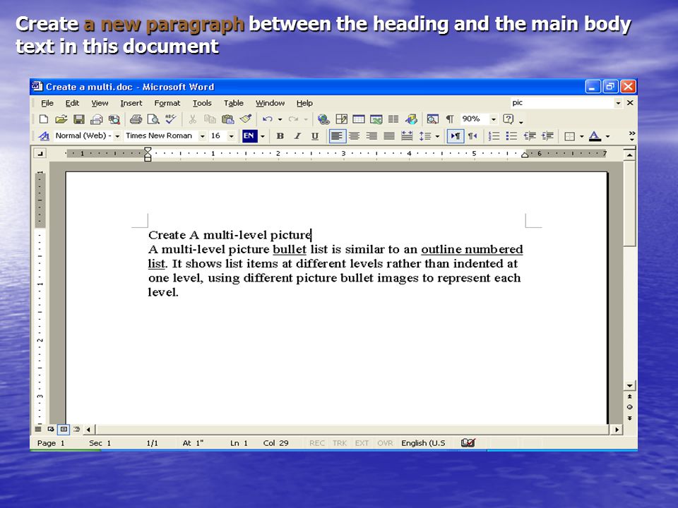 Create a new paragraph between the heading and the main body text in this document