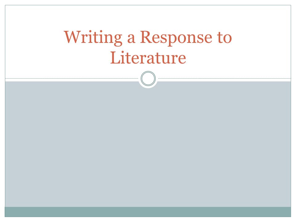 A response to literature essay outline