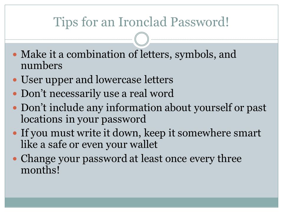 Tips for an Ironclad Password.