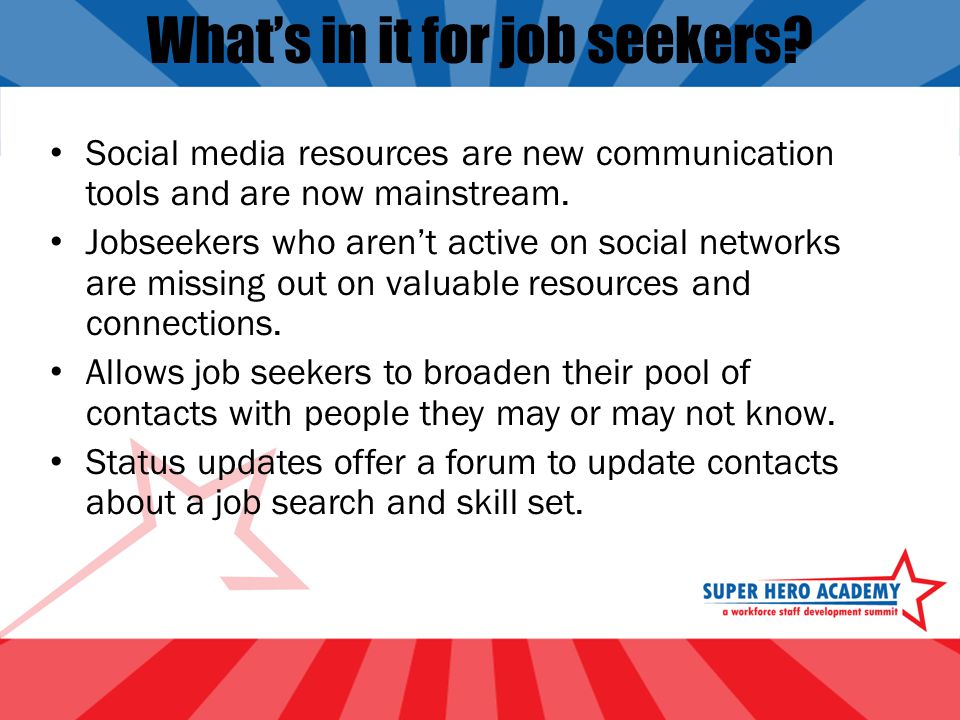 What’s in it for job seekers.