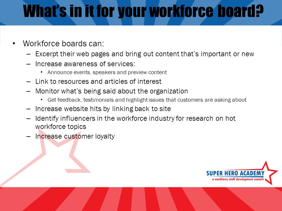 What’s in it for your workforce board.