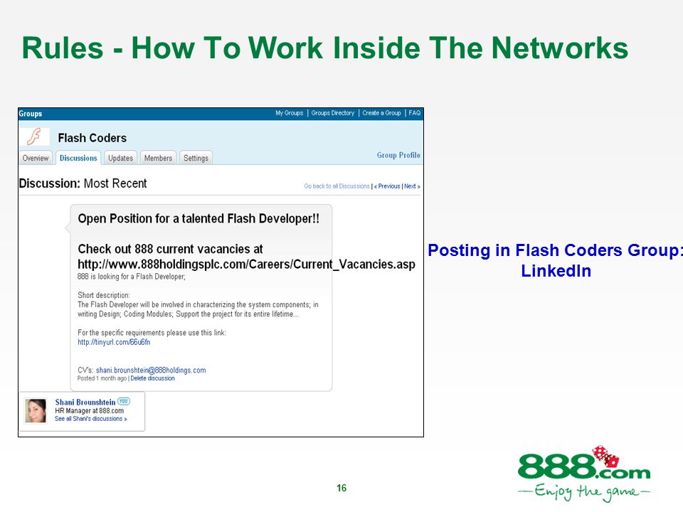 16 Rules - How To Work Inside The Networks Posting in Flash Coders Group: LinkedIn