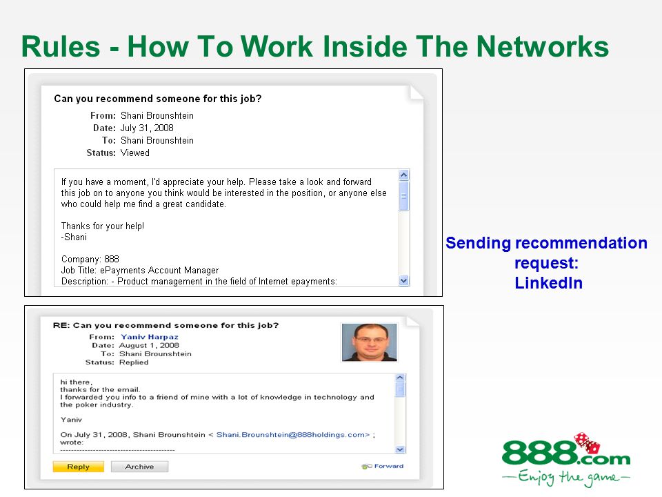 17 Rules - How To Work Inside The Networks Sending recommendation request: LinkedIn