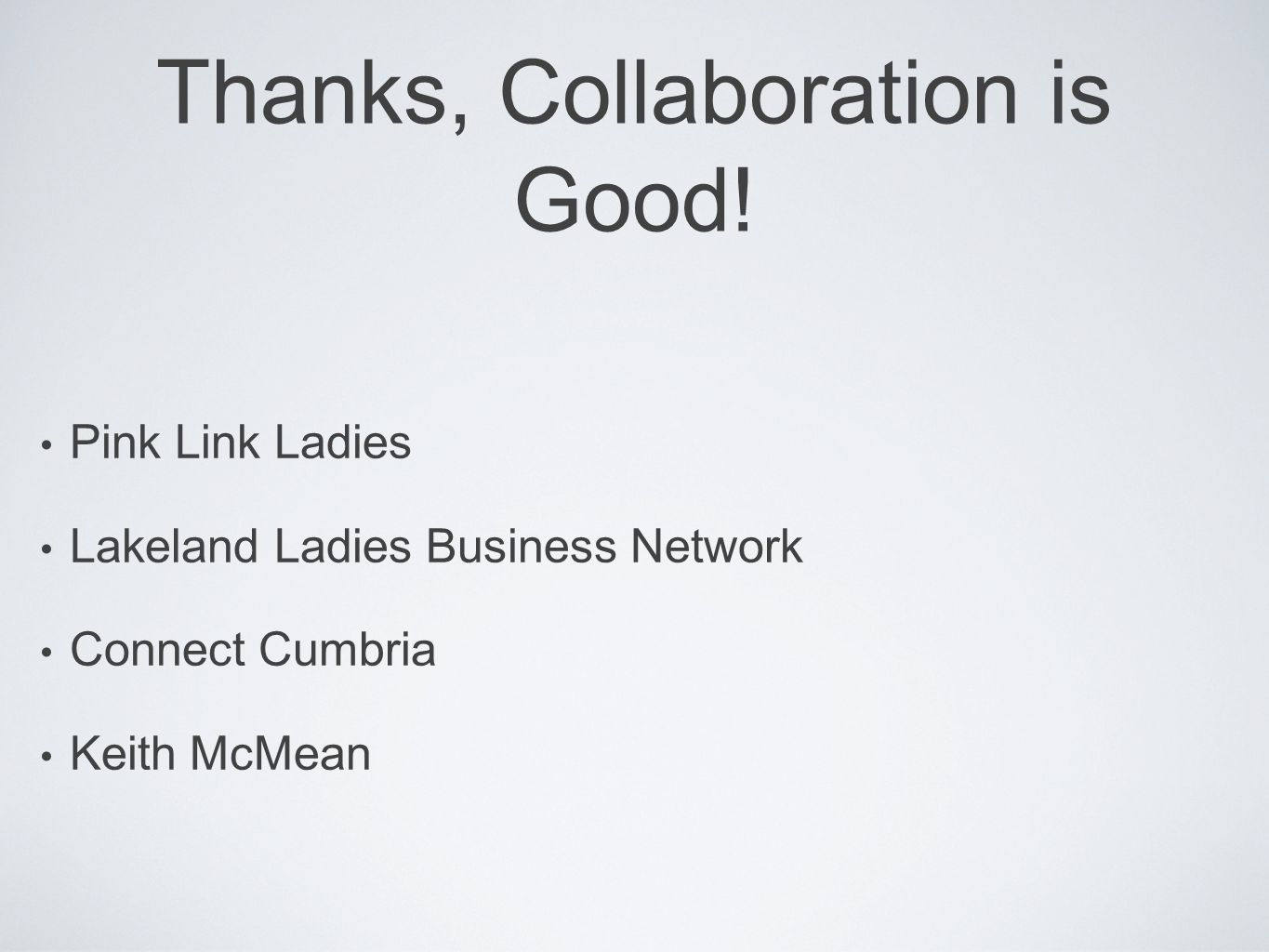 Thanks, Collaboration is Good.