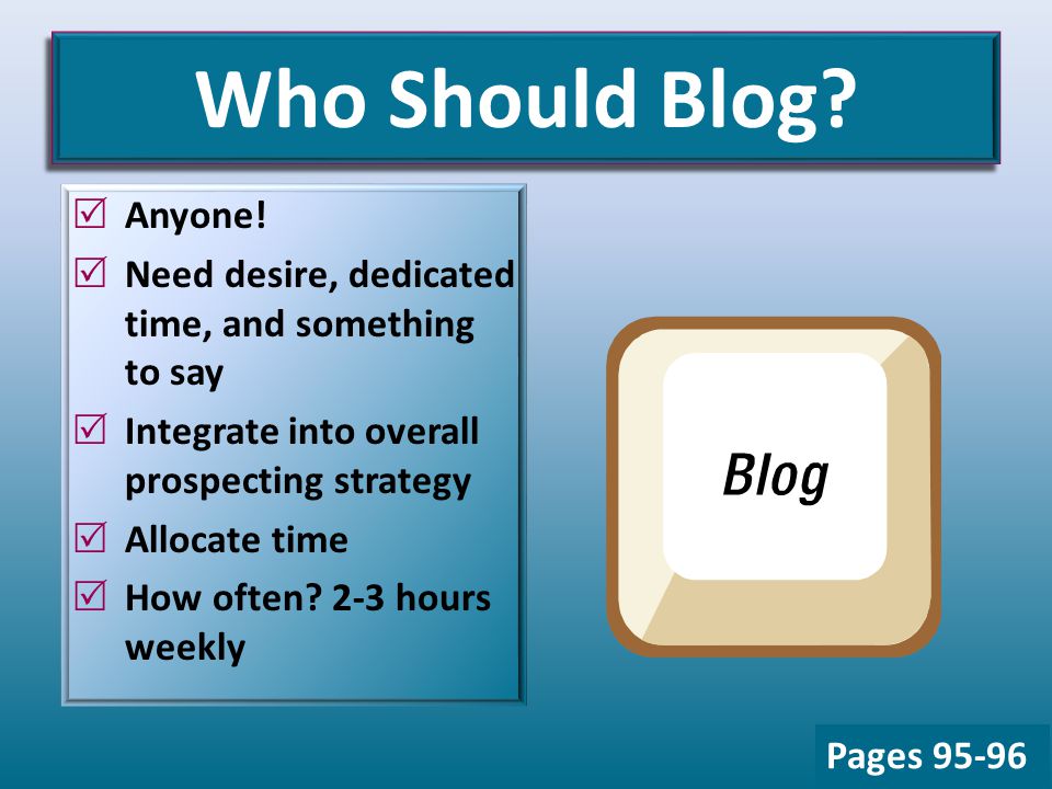 Who Should Blog.  Anyone.