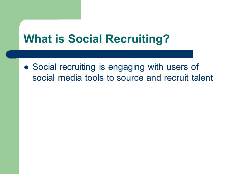 What is Social Recruiting.