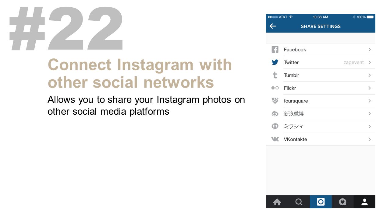 Connect Instagram with other social networks #22 Allows you to share your Instagram photos on other social media platforms