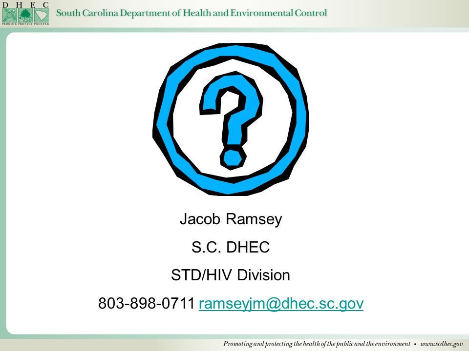 Jacob Ramsey S.C. DHEC STD/HIV Division