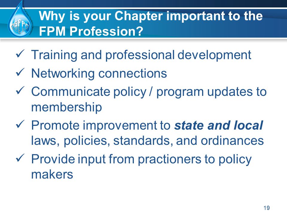 Why is your Chapter important to the FPM Profession.