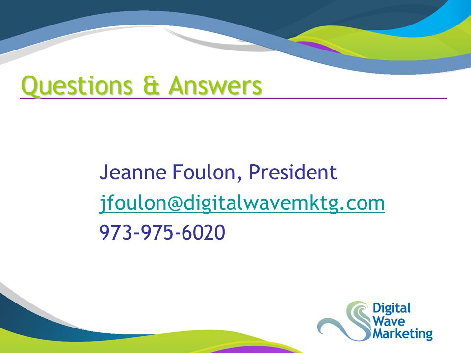 Questions & Answers Jeanne Foulon, President