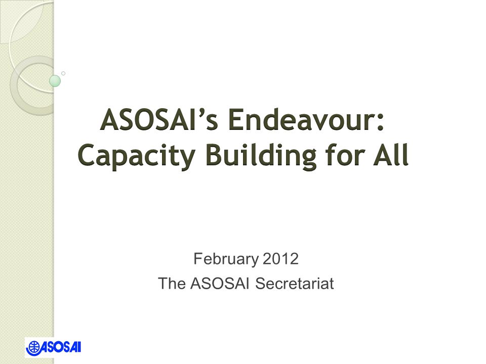 February 2012 The ASOSAI Secretariat