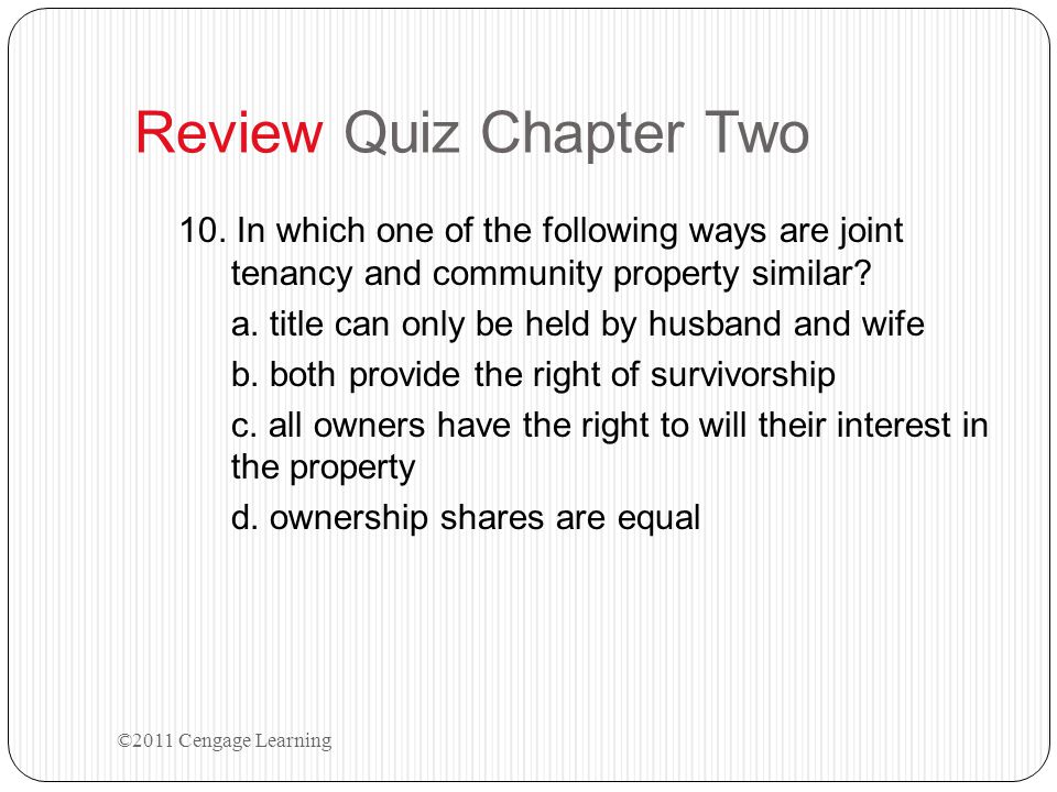 Review Quiz Chapter Two 10.