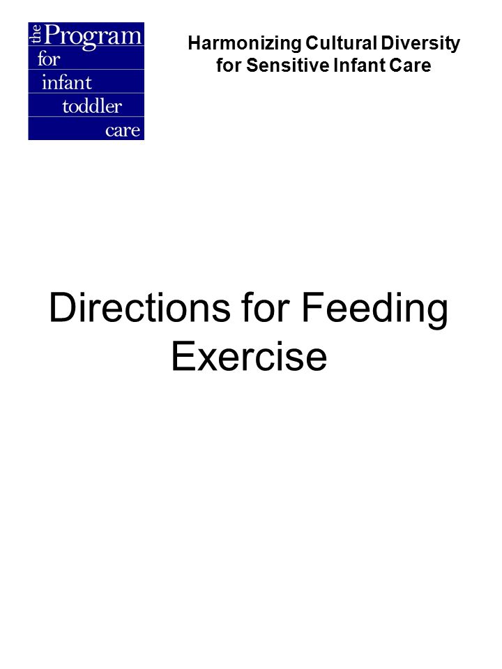 Directions for Feeding Exercise Harmonizing Cultural Diversity for Sensitive Infant Care