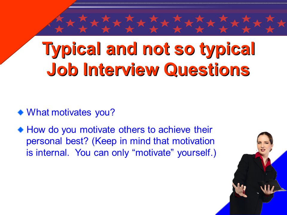 interview question what motivates you to do a good job
