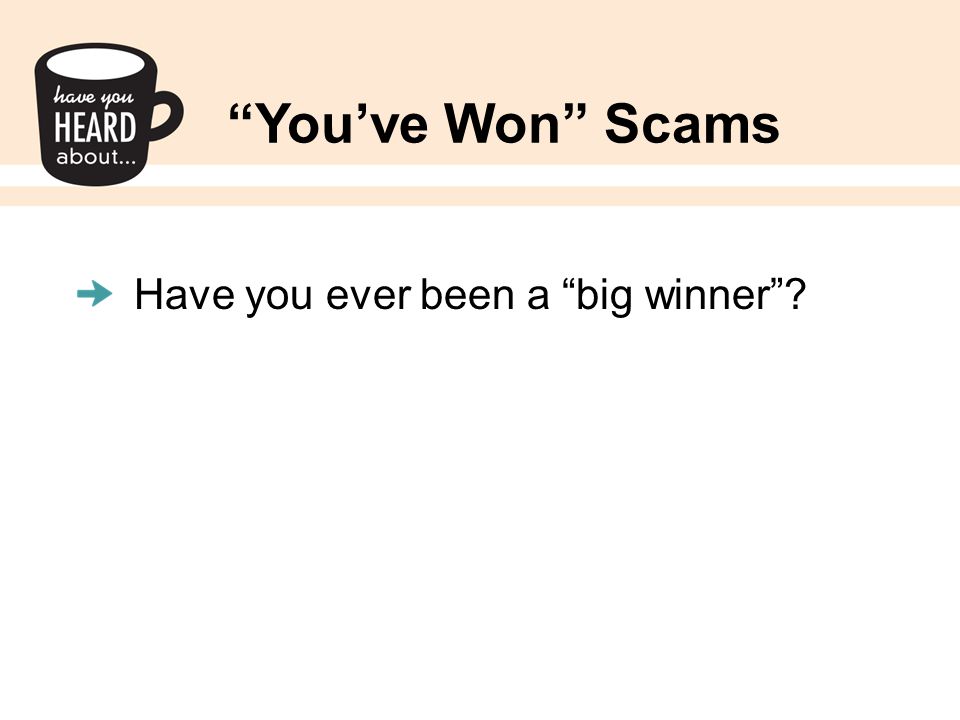 Have you ever been a big winner