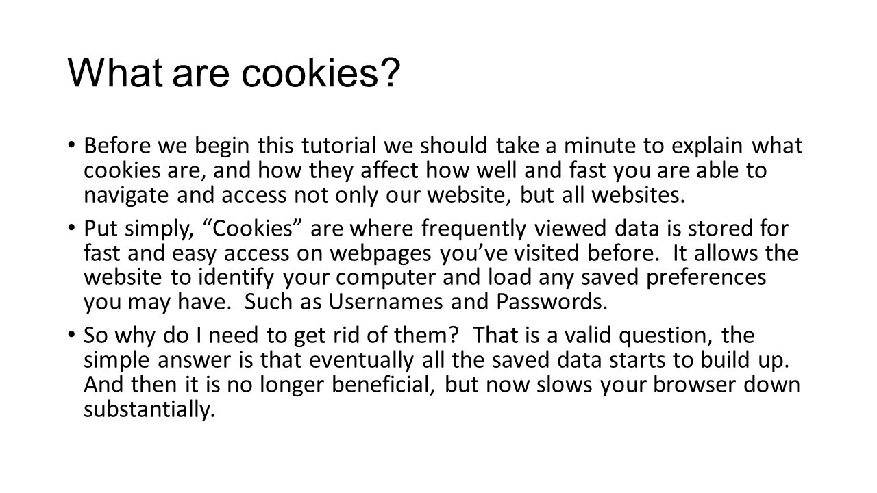 What are cookies.