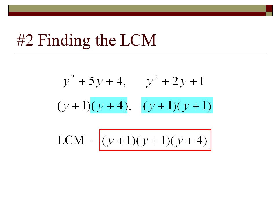 #2 Finding the LCM