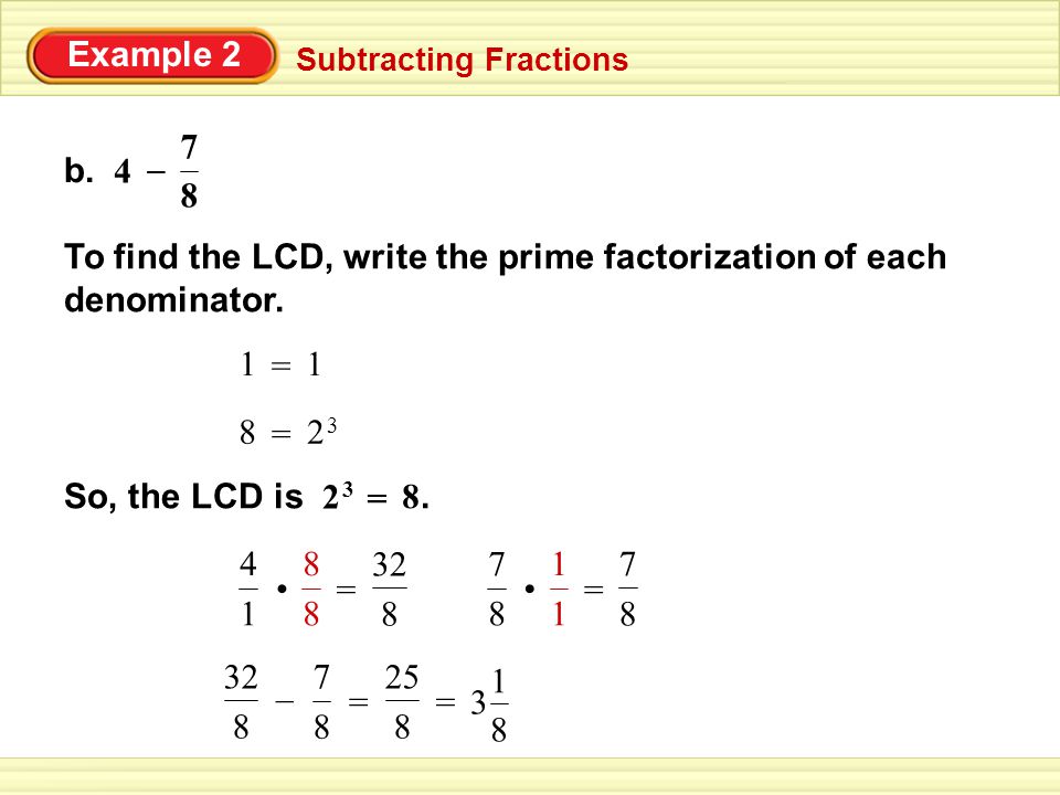4 Example 2 Subtracting Fractions b.