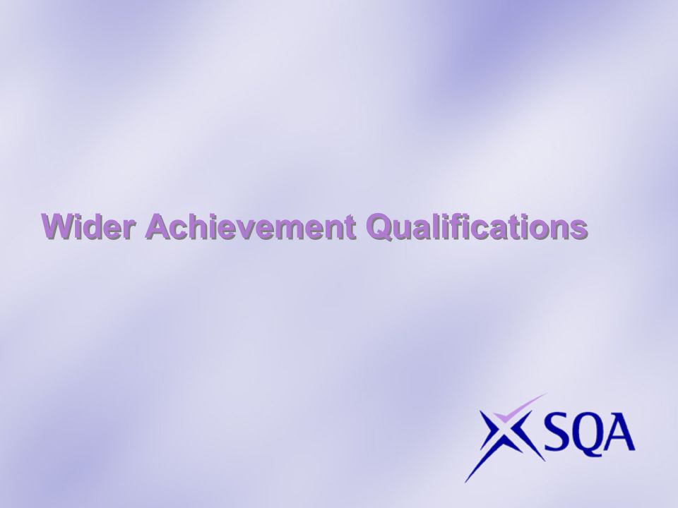 Wider Achievement Qualifications