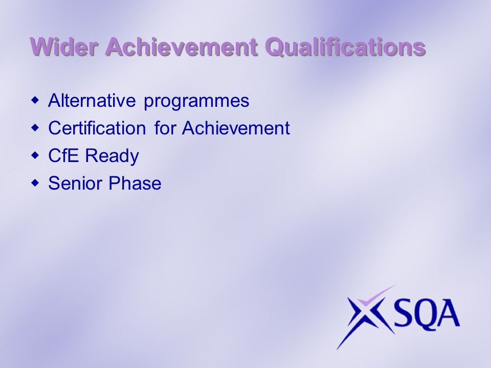  Alternative programmes  Certification for Achievement  CfE Ready  Senior Phase