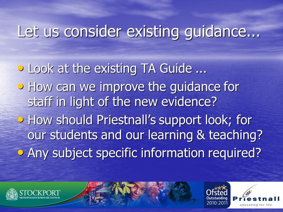 Let us consider existing guidance... Look at the existing TA Guide...
