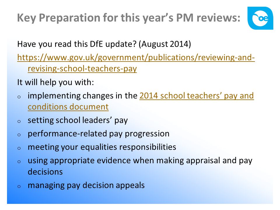 Key Preparation for this year’s PM reviews: Have you read this DfE update.