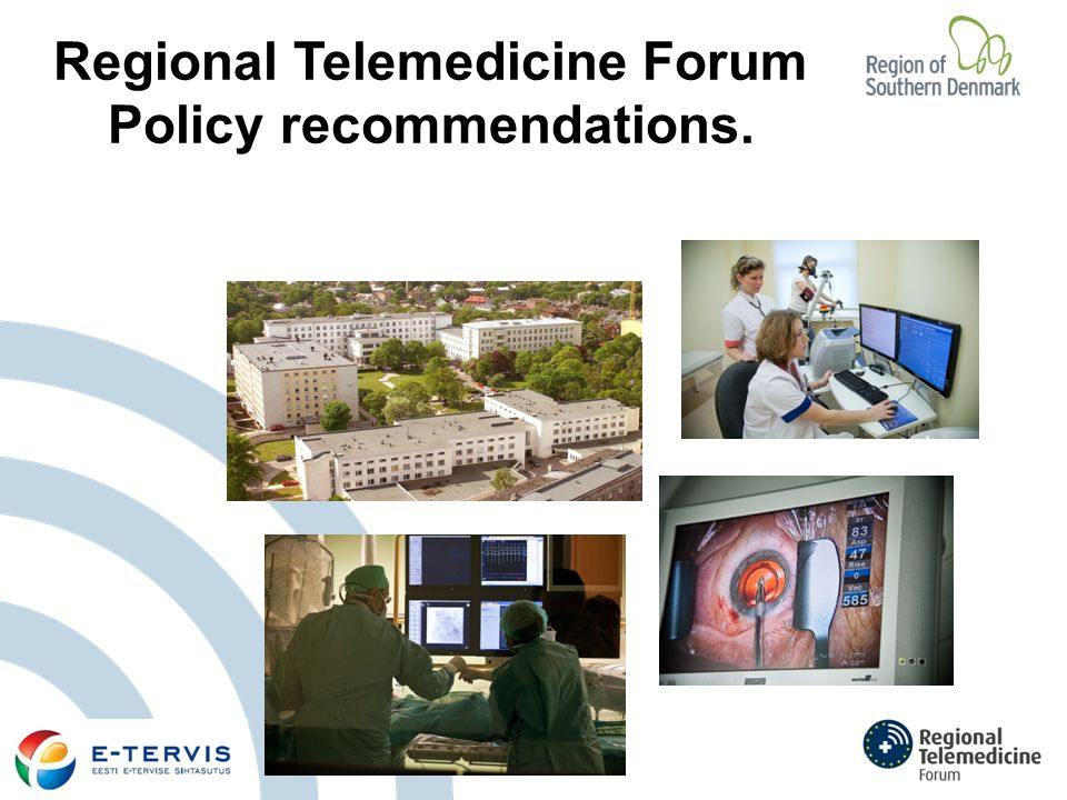 Regional Telemedicine Forum Policy recommendations.
