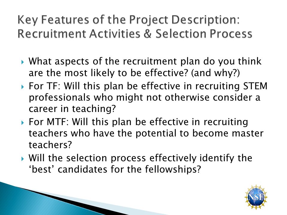  What aspects of the recruitment plan do you think are the most likely to be effective.