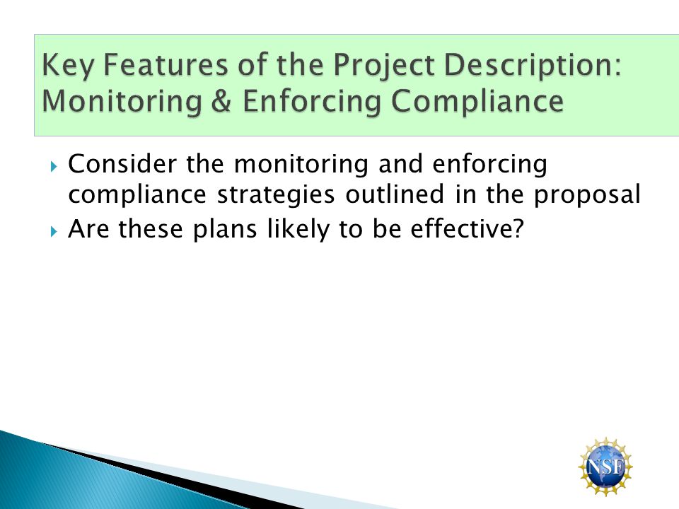  Consider the monitoring and enforcing compliance strategies outlined in the proposal  Are these plans likely to be effective