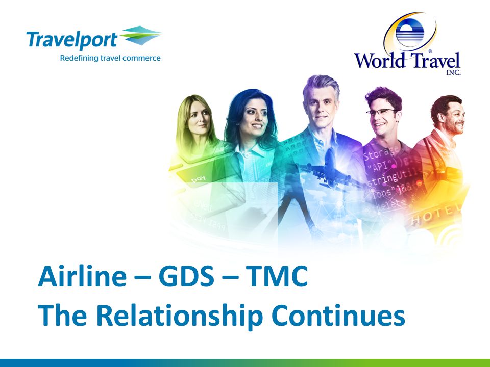 dataLO55pr3v3n7ion7rav3LPOR7 Airline – GDS – TMC The Relationship Continues