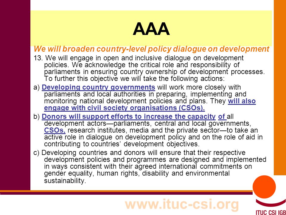 3 AAA We will broaden country-level policy dialogue on development 13.