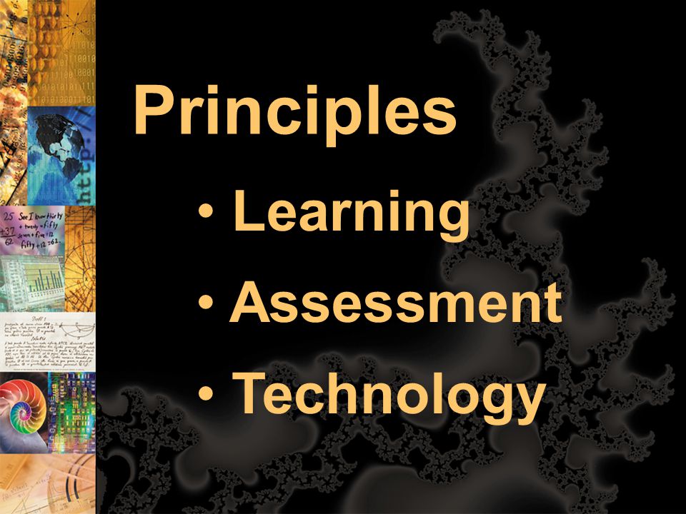 Principles Learning Assessment Technology