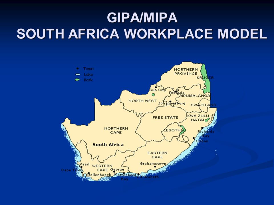 GIPA/MIPA SOUTH AFRICA WORKPLACE MODEL