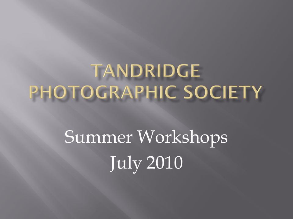 Summer Workshops July 2010