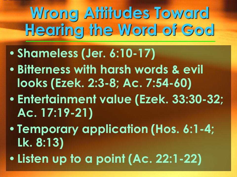 Wrong Attitudes Toward Hearing the Word of God Shameless (Jer.