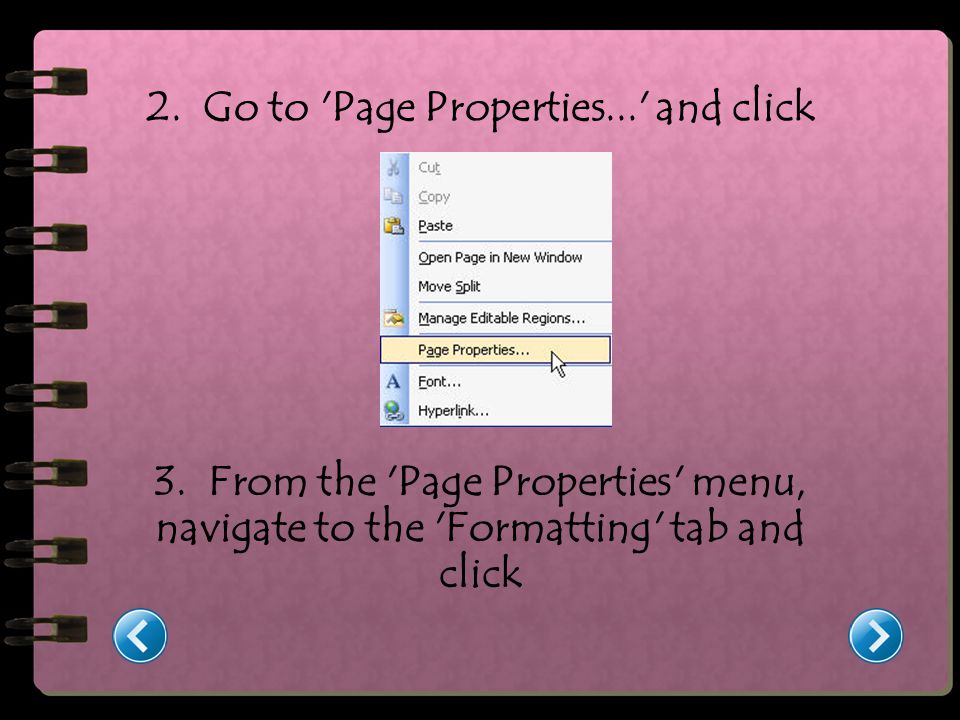 2. Go to Page Properties... and click 3.