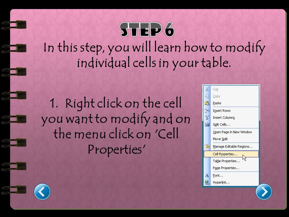 In this step, you will learn how to modify individual cells in your table.