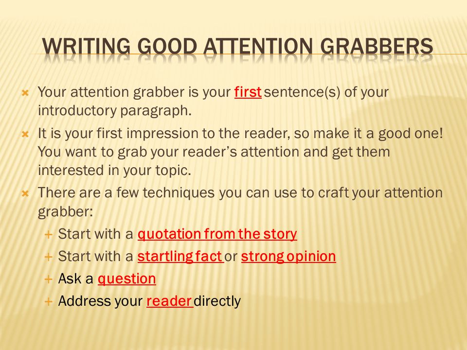attention grabber for essays