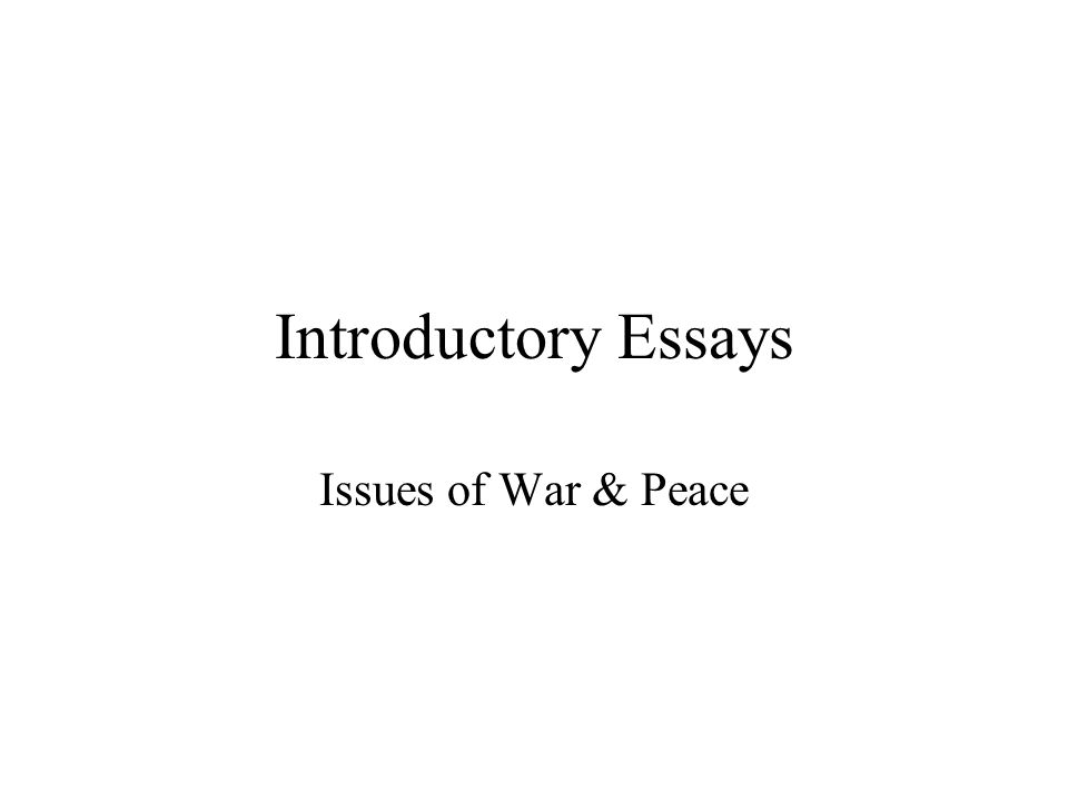 FREE War and Peace Essay