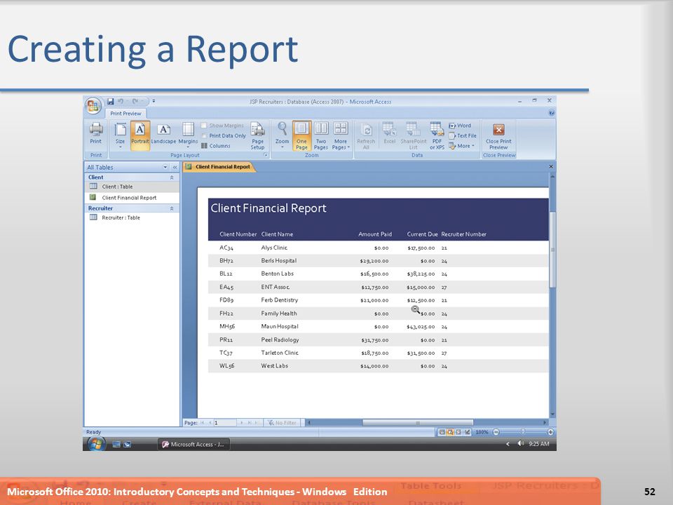 Creating a Report Microsoft Office 2010: Introductory Concepts and Techniques - Windows Edition52
