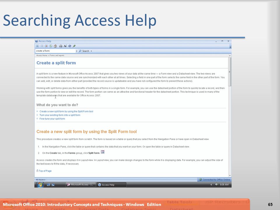 Searching Access Help Microsoft Office 2010: Introductory Concepts and Techniques - Windows Edition65