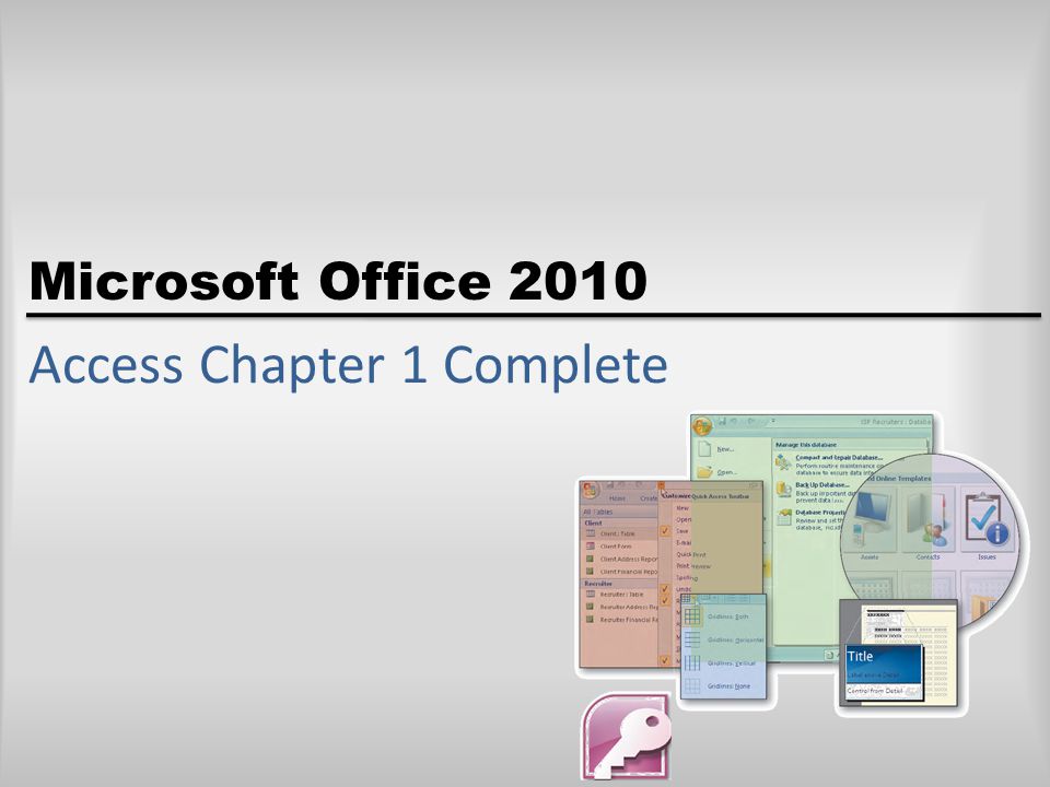 Microsoft Office 2010 Access Chapter 1 Complete