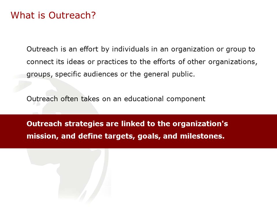 What is Outreach.