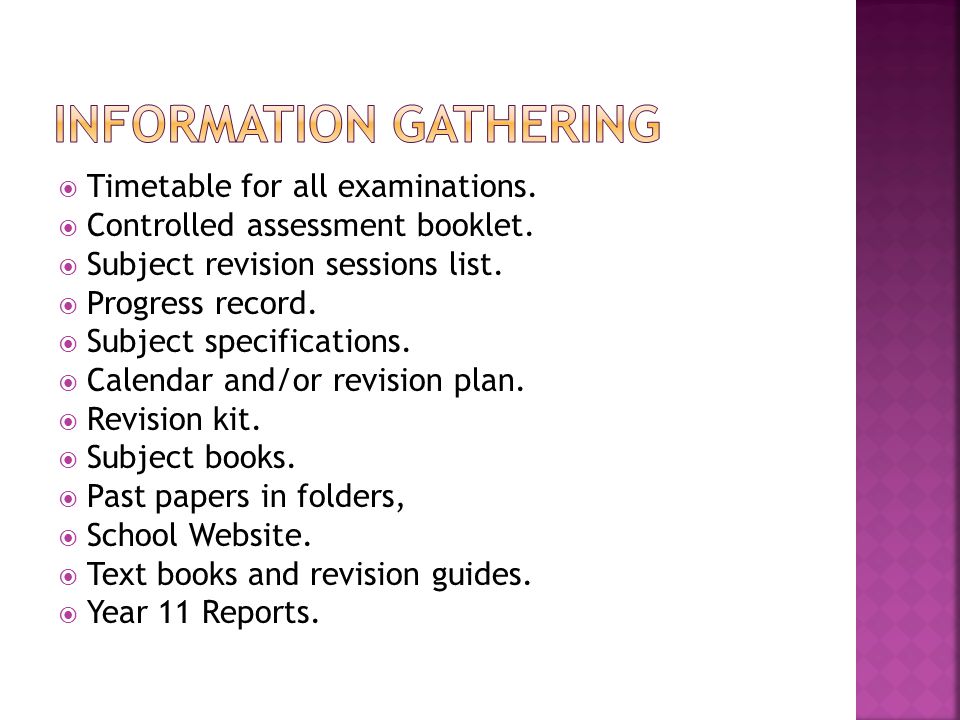  Timetable for all examinations.  Controlled assessment booklet.