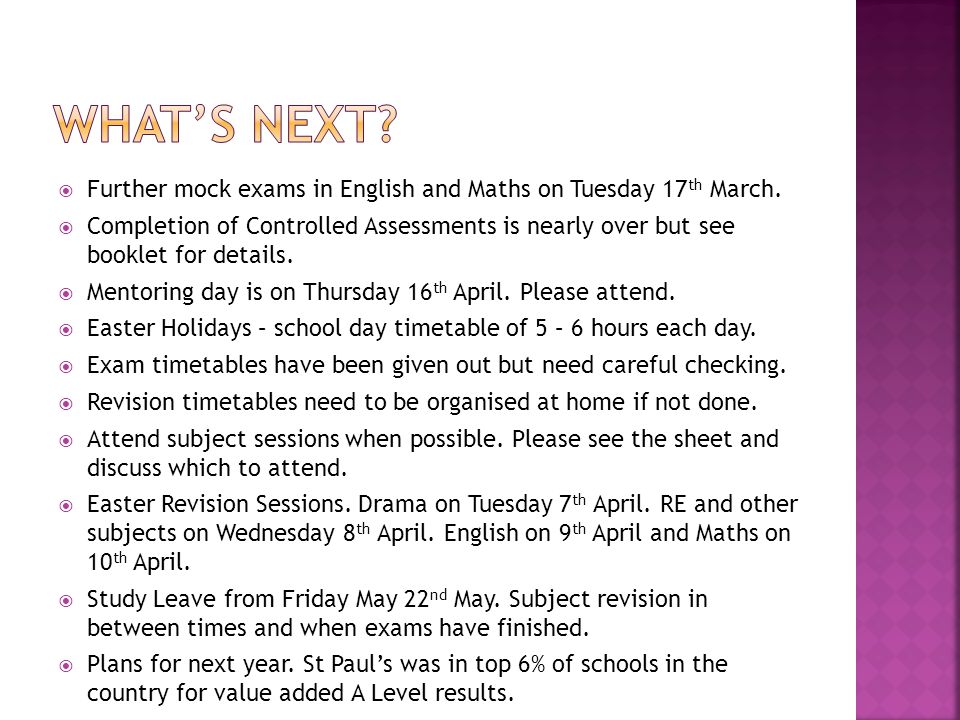  Further mock exams in English and Maths on Tuesday 17 th March.