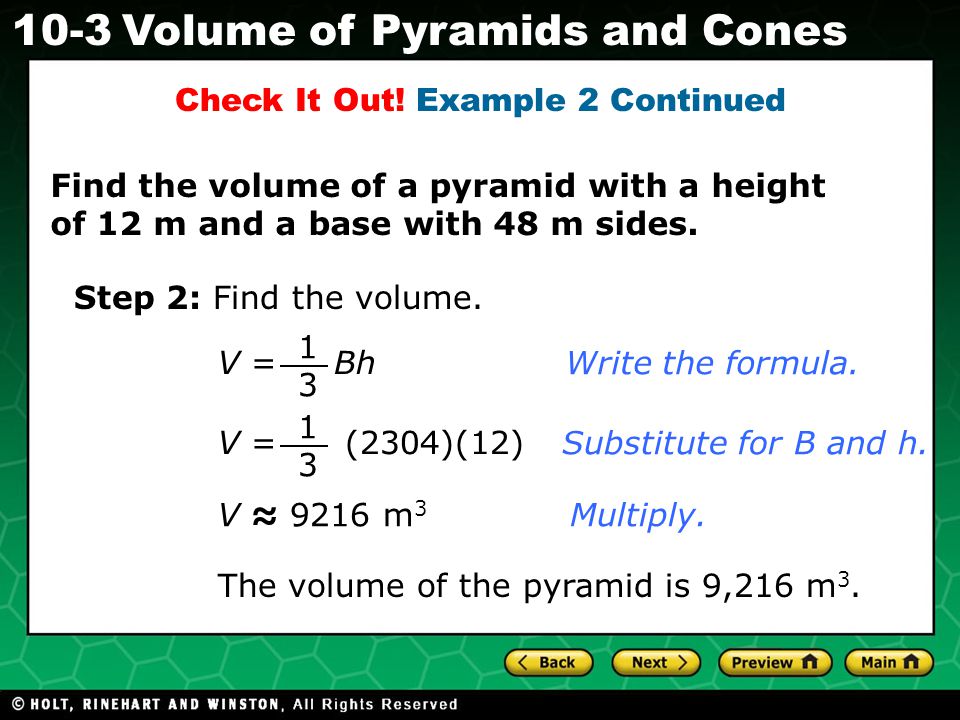 Holt CA Course Volume of Pyramids and Cones Check It Out.