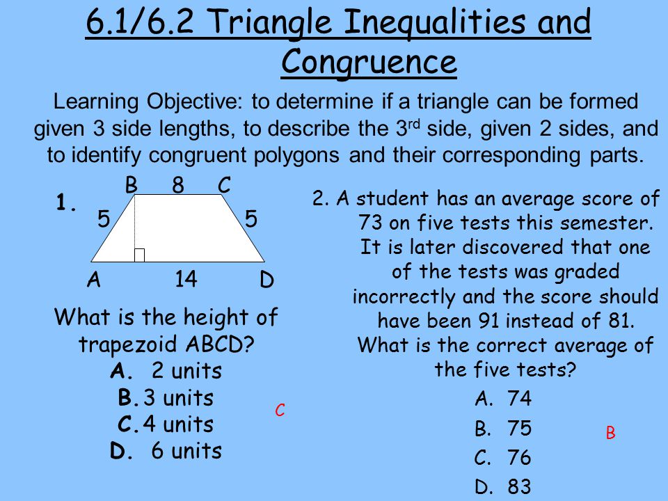 6.1/6.2 Triangle Inequalities and Congruence 2.