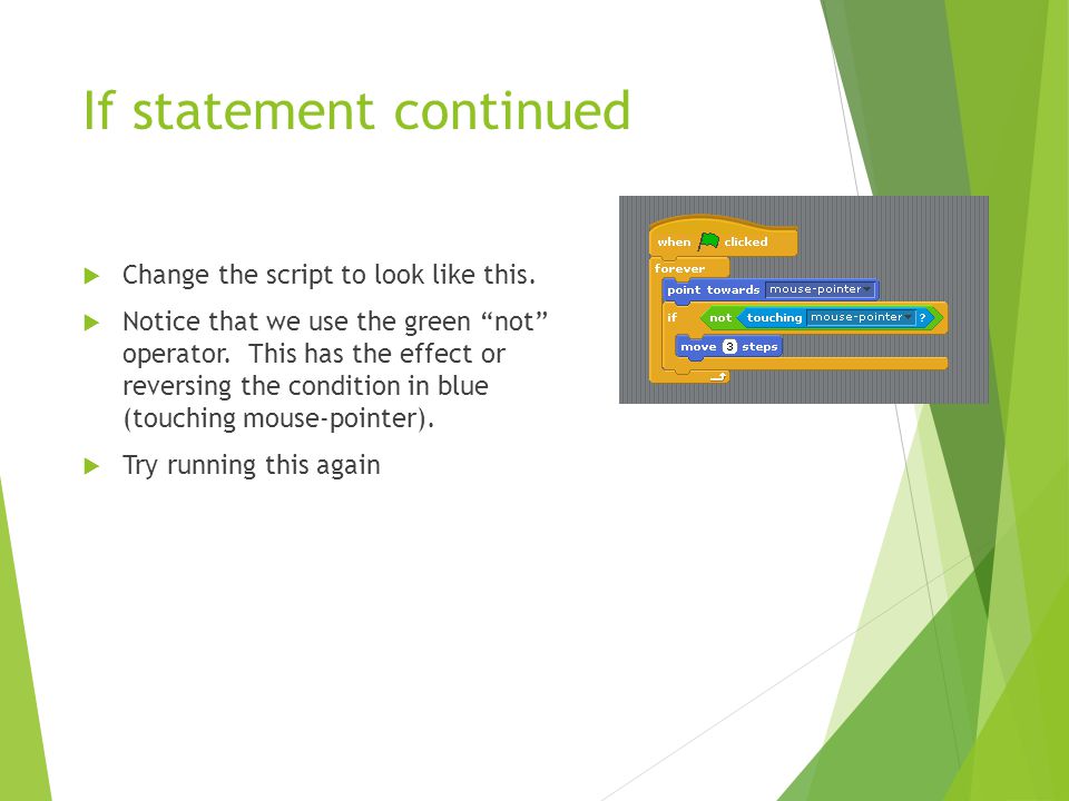 If statement continued  Change the script to look like this.