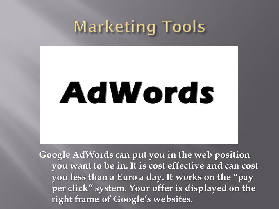 Google AdWords can put you in the web position you want to be in.
